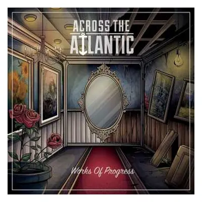 CD Across The Atlantic: Works Of Progress