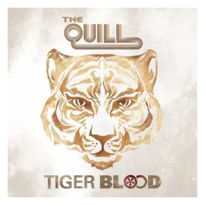 LP The Quill: Tiger Blood