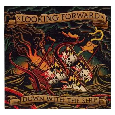 SP xLooking Forwardx: Down With The Ship LTD