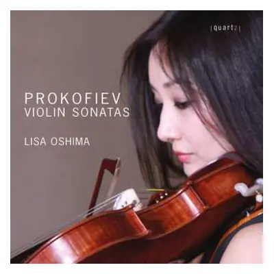 CD Prokofiev / Oshima / Stroissnig: Violin Sonatas