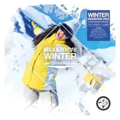 2CD Milk & Sugar: Milk & Sugar Winter Sessions 2025