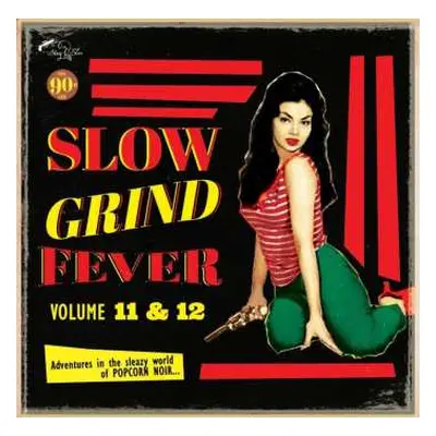 CD Various: Slow Grind Fever 11+12