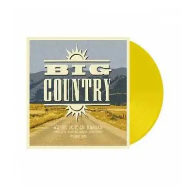 2LP Big Country: We’re Not In Kansas (The Live Bootleg Series 1993 - 1998) Volume One LTD | CLR