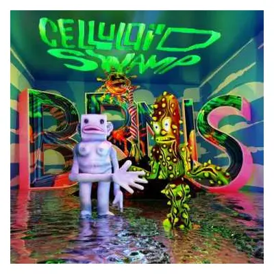 CD BRNS: Celluloïd Swamp