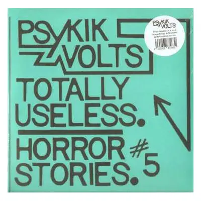 SP Psykik Volts: Totally Useless / Horror Stories #5