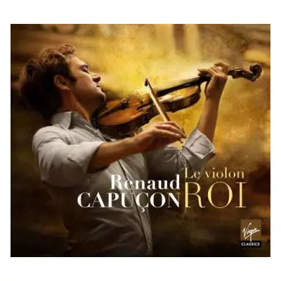 3CD Antonín Dvořák: Renaud Capucon - Le Violon Roi