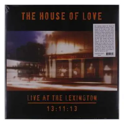 LP The House Of Love: Live At The Lexington 13:11:13