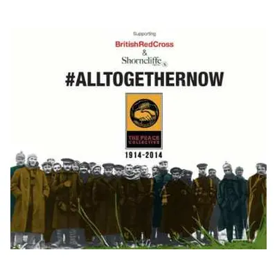 CD The Peace Collective: All Together Now LTD