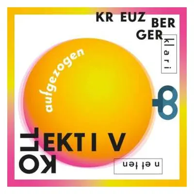 CD Various: Kreuzberger Klarinetten Kollektiv - Aufgezogen