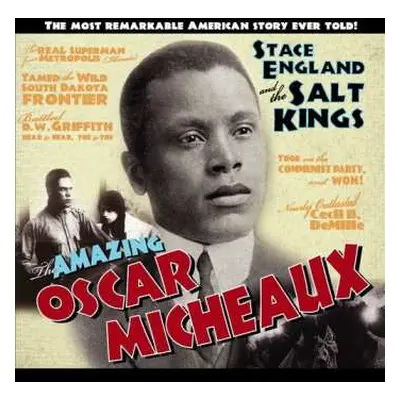 CD Stace England And The Salt Kings: The Amazing Oscar Micheaux