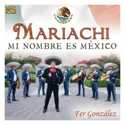 CD Fér Gonzalez: Mariachi From Mexico