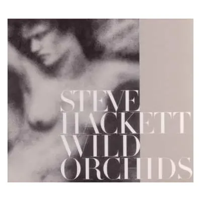 CD Steve Hackett: Wild Orchids