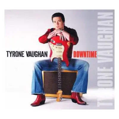 CD Tyrone Vaughan: Downtime