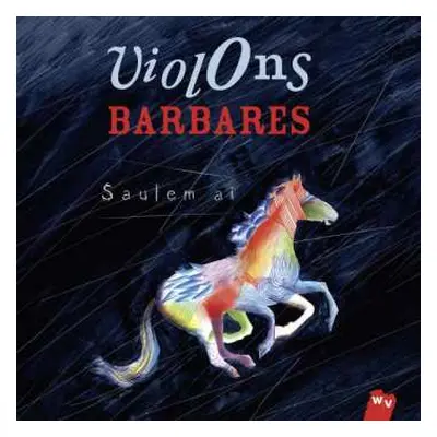 CD Violons Barbares: Saulem Ai