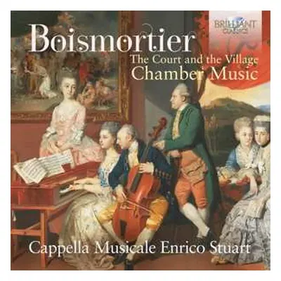 CD Joseph Bodin De Boismortier: The Court And The Village - Chamber Music