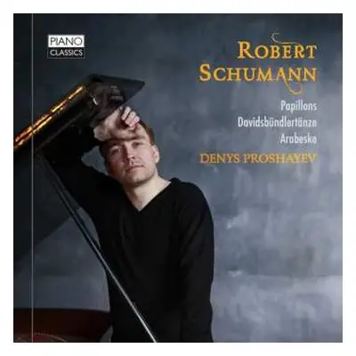 CD Robert Schumann: Papillons • Davidsbündlertänze • Arabeske