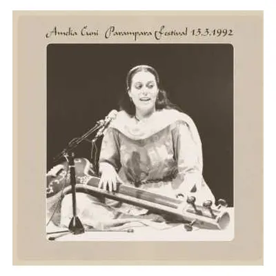 LP Amelia Cuni: Parampara Festival 13.3.1992 LTD