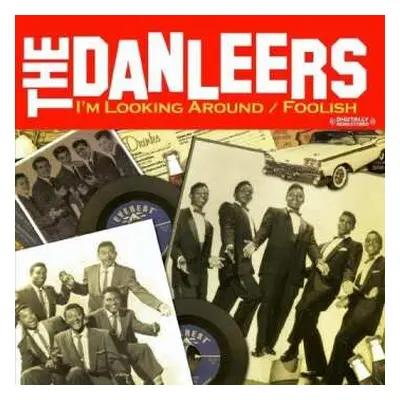 CD The Danleers: I'm Looking Around / Foolish