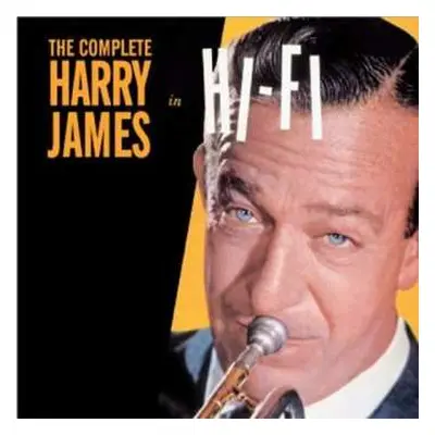 2CD Harry James: The Complete Harry James In Hi-Fi