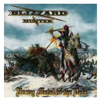 CD Blizzard Hunter: Heavy Metal To The Vein