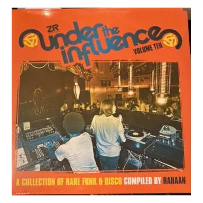 2CD Rahaan: Under The Influence Volume Ten (A Collection Of Rare Funk & Disco)