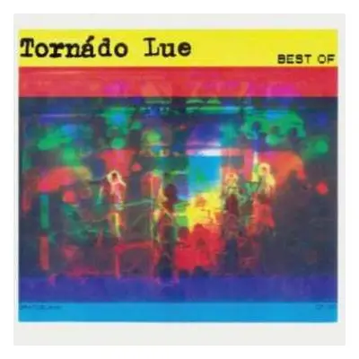 CD Tornádo Lue: Best Of