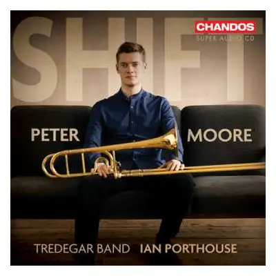 SACD Moore / Tredeagar Band: Shift - Peter Moore