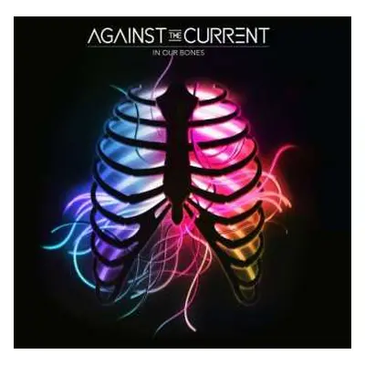 CD Against The Current: In Our Bones