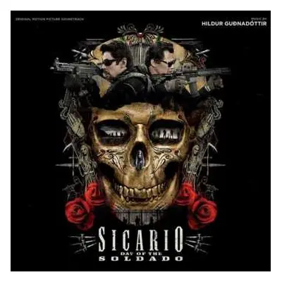 LP Hildur Guðnadóttir: Sicario: Day Of The Soldado (Original Motion Picture Soundtrack)