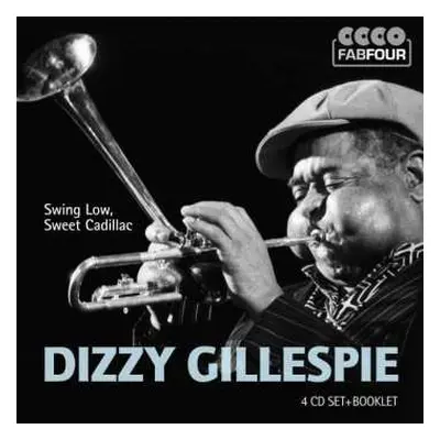 4CD/Box Set Dizzy Gillespie: Swing Low, Sweet Cadillac