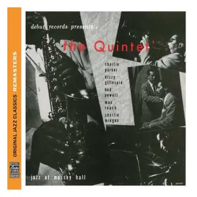 CD The Quintet: Jazz At Massey Hall