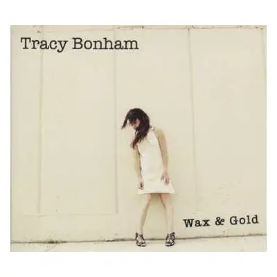 LP Tracy Bonham: Wax & Gold