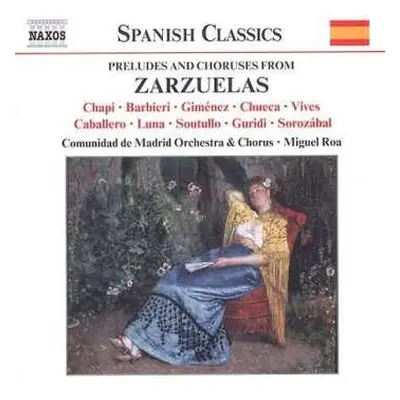 CD Orquesta De La Comunidad De Madrid: Preludes And Choruses From Zarzuelas