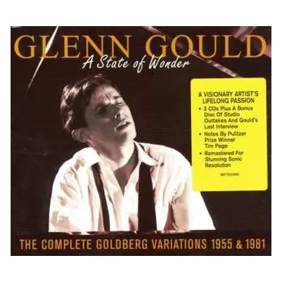 3CD Glenn Gould: A State Of Wonder • The Complete Goldberg Variations 1955 & 1981