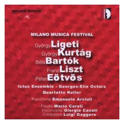 CD Béla Bartók: Milano Musica Festival Live Volume 6