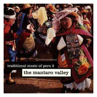 CD Various: Traditional Music Of Peru: The Mantaro Valley