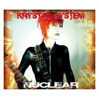 2CD Krystal System: Nuclear