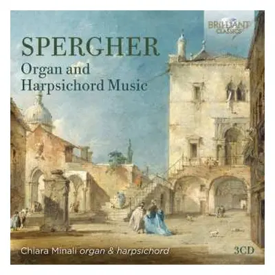 3CD Ignazio Spergher: Cembalo- Und Orgelwerke