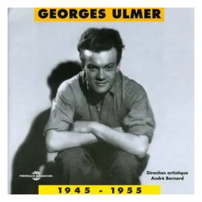 2CD Georges Ulmer: 1945-1955