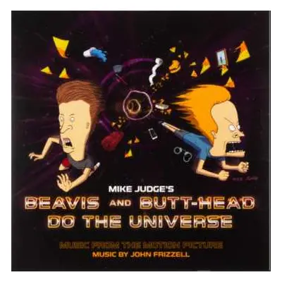 LP John Frizzell: Beavis And Butt-Head Do The Universe (Music From The Motion Picture)