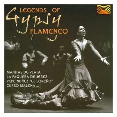 CD Various: Legends Of Gypsy Flamenco