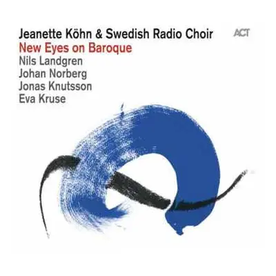 CD Radiokören: New Eyes On Baroque