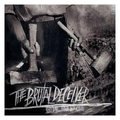 CD The Brutal Deceiver: Go Die, One By One