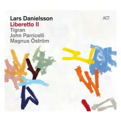 CD Lars Danielsson: Liberetto II