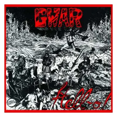 CD Gwar: Hell-O!