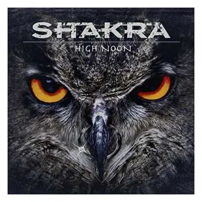 CD/Box Set Shakra: High Noon LTD