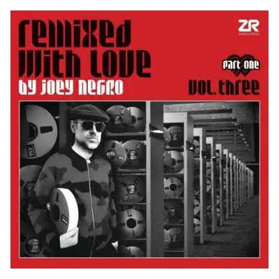 2LP Joey Negro: Remixed With Love By Dave Lee Vol. Three - Part One