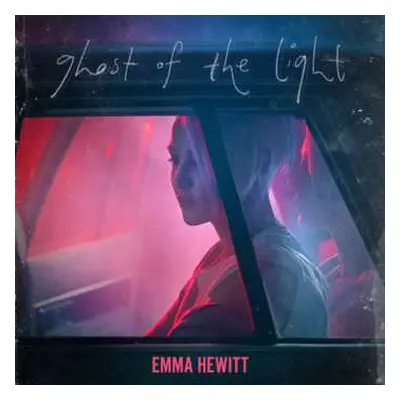 CD Emma Hewitt: Ghost Of The Light