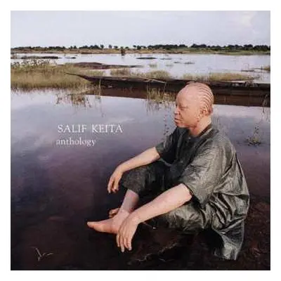 CD Salif Keita: Anthology