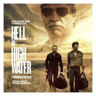 LP Nick Cave & Warren Ellis: Hell Or High Water